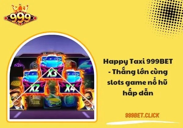 Happy Taxi 999bet